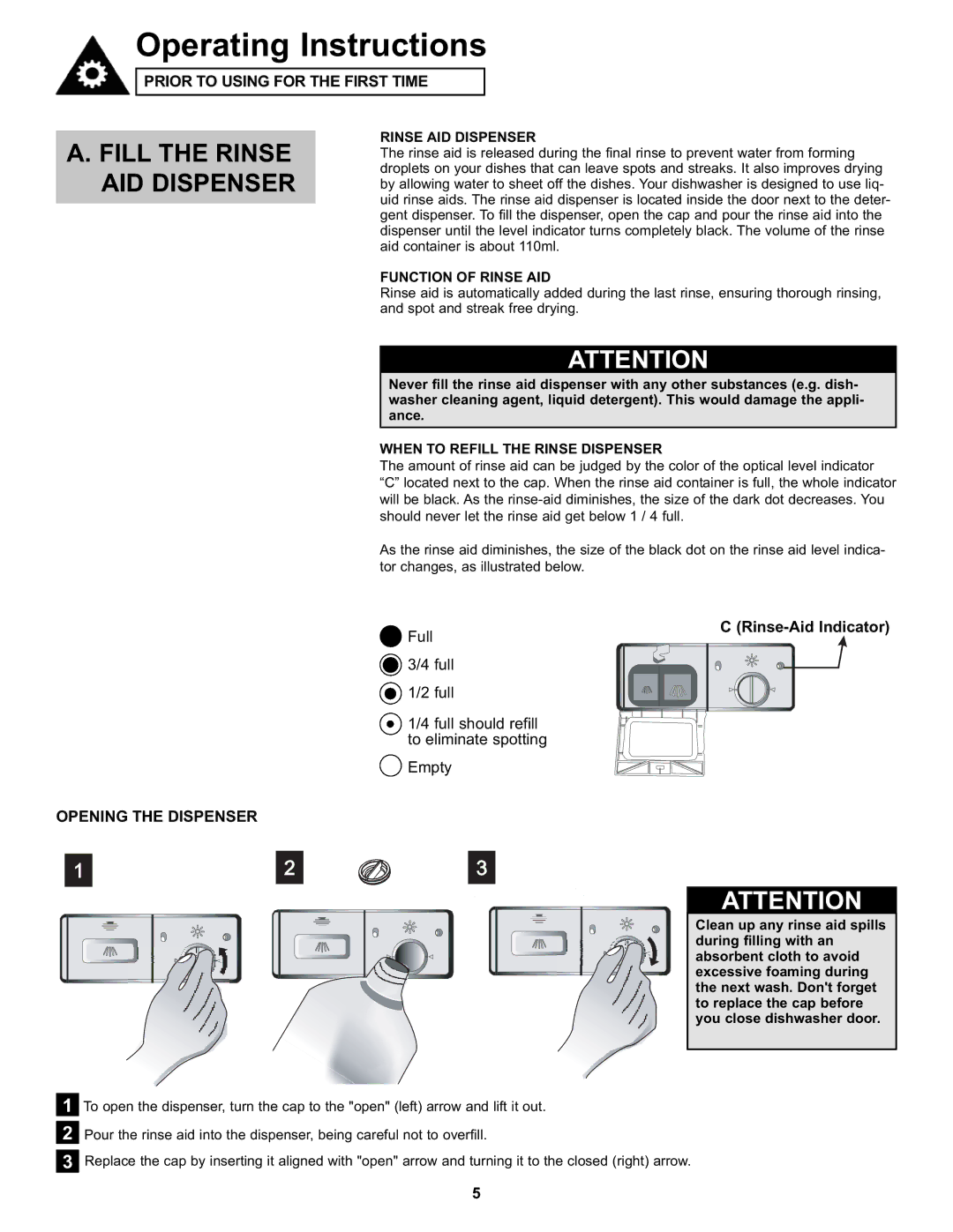 Danby DDW611WLED manual FILL THE RINSE AID Dispenser, Rinse-Aid Indicator, Rinse Aid Dispenser, Function Of Rinse Aid 